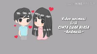 Download lagu Story wa - Cinta luar biasa||Andmesh(animasi lirik) mp3