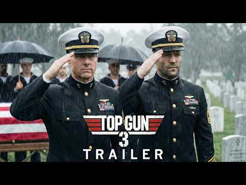 Top Gun 3 (2026) Trailer | Tom Cruise, Jason Statham - Concept Trailer