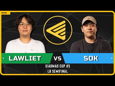 WC3 - [NE] LawLiet vs Sok [HU] - LB Semifinal - Xiaomao Cup #5