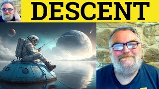 😎 Descent Meaning - Descend Defined - Descent Examples - Descend Definition - Descent Descend