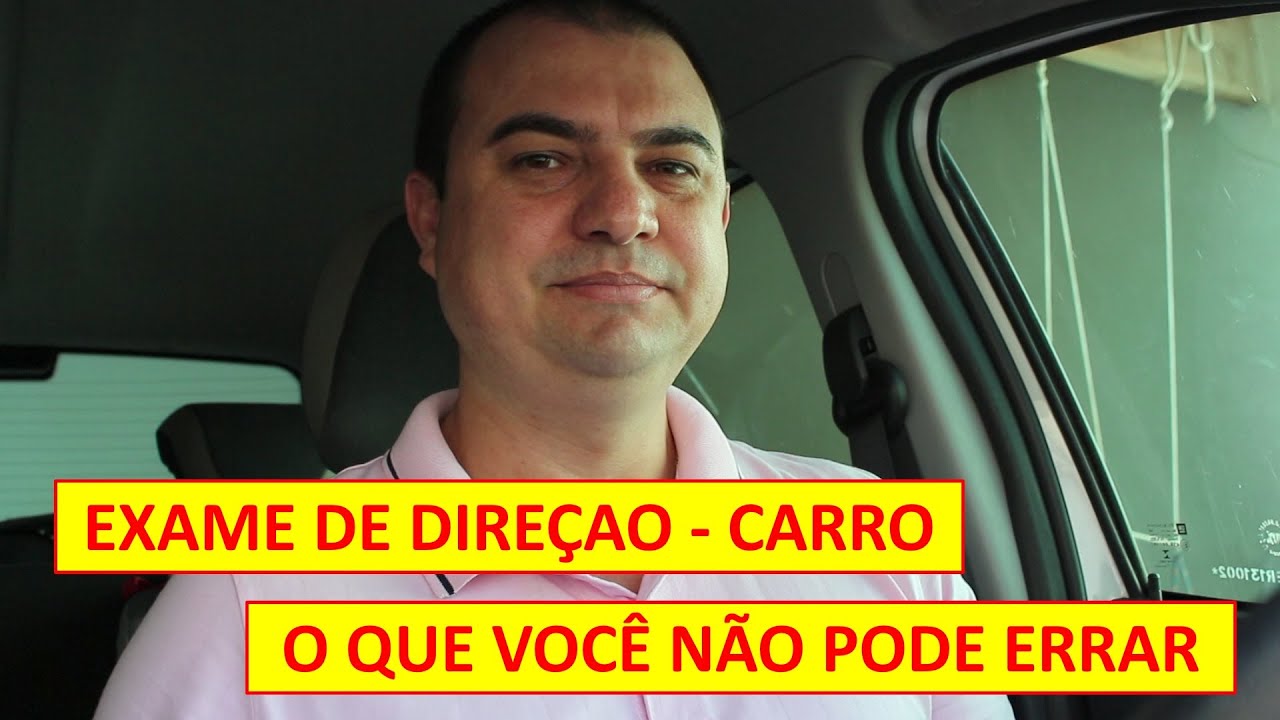 EXAME DIREÇÃO - O que reprova na hora do teste prático