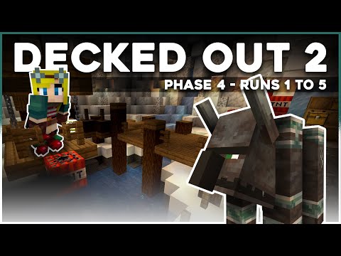 DECKED OUT 2 | PHASE 4 - RUNS 1 TO 5