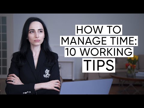 How To Manage Your Time More Effectively: 10 Time Management Tips | Jamila Musayeva