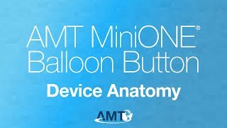 Product video: 14 Fr AMT Mini ONE Balloon Button Low Profile G-Tube