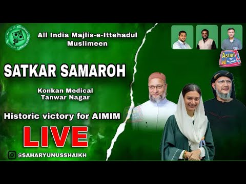 Live: Historic Victory for AIMIM | Sahar Yunus Shaik | Saif Pathan | Winning Candidates From Mumbra