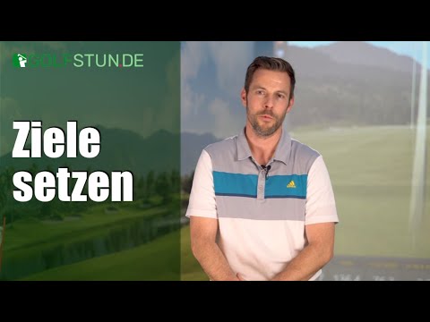 Erfolgreich in die Golf-Saison starten: Ziele setzen