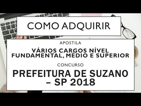 Baixar Apostila Concurso Prefeitura de Suzano - SP 2018