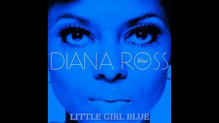 Diana Ross - Little Girl Blue (Clip)