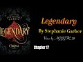 Legendary🎡- Chapter 17