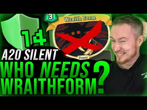 Who NEEDS This Wraithform Anyway? | Ascension 20 Silent Run | Slay the Spire