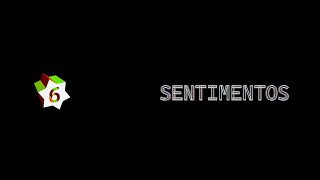 Sentimentos Lyrics English Translation