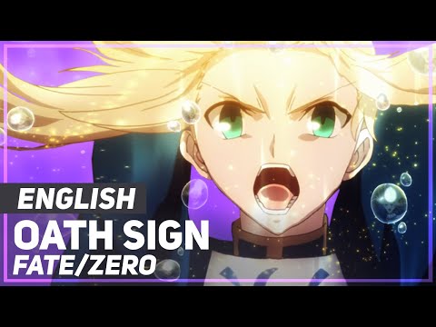 Fate/Zero - "Oath Sign" (FULL Opening) | ENGLISH Ver (AmaLee)