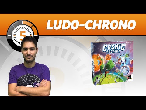 LudoChrono - Cosmic Factory - English Version