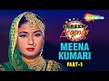 Screen Legends Meena Kumari Part 1 Biography The Tragedy Queen Baiju Bawra Pakeezah RJ Adaa