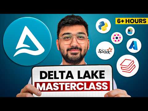 Delta Lake Masterclass | Azure Databricks | PySpark | From Zero To Hero