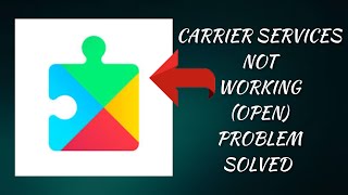 How To Solve Carrier Services Not Working/Not Open Problem|| Rsha26 Solutions