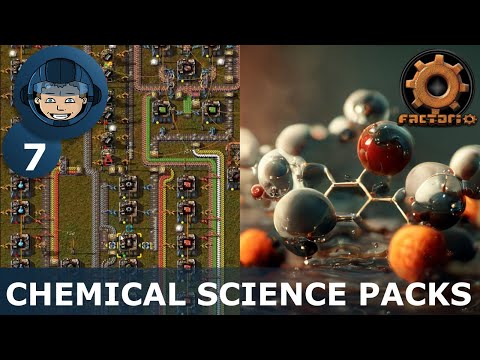 CHEMICAL SCIENCE PACKS - Step 7: Factorio Megabase (Step-By-Step)