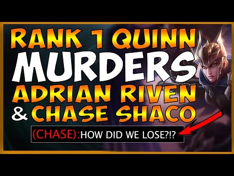 #1 QUINN WORLD DESTROYS ADRIAN RIVEN + CHASE SHACO CHALLY DUO (CRAZY GAME WINNER)- League of Legends