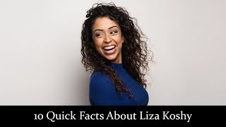 10 Quick Facts About Liza Koshy