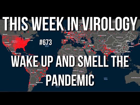 World map with red dots all over it. USA is particularly covered in red dots. Title over the map in big letters reads 'THIS WEEK IN VIROLOGY #673 WAKE UP AND SMELL THE PANDEMIC'