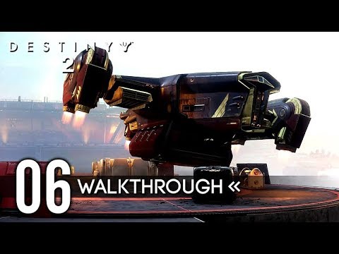 Destiny 2 | Gameplay Walkthrough | Part 6 - Payback / Unbroken / Larceny [1080p HD]