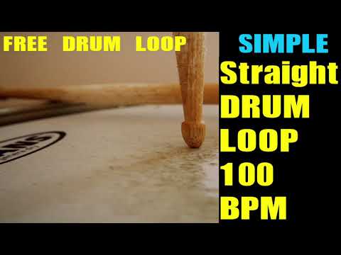 Simple Straight DRUM LOOP 100 BPM