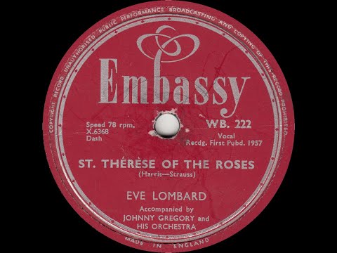 Eve Lombard - St. Thérèse Of The Roses