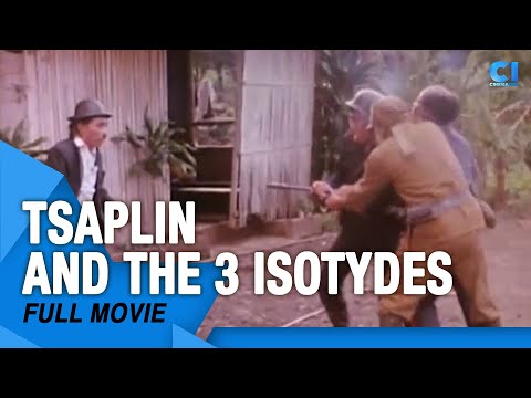 ‘Tsaplin And The 3 Isotydes' FULL MOVIE | Cachupoy, Pia Moran, Bomber Moran | Cinema One
