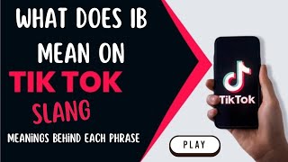 what does IB mean on TikTok