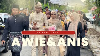 RAIKAN CINTA AWIE &amp; ANIS