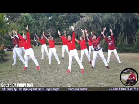 Putri Cening Ayu | Don Dapdape | Sesapi Putih | Ongkek Ongke | Bli Van Wien PORPI Bali