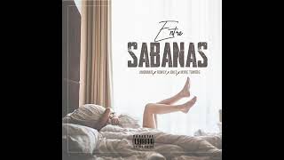 Entre Sabanas - Anonimus x Rowsy x Jon Z x Myke Towers