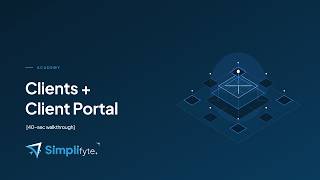 How to Manage Clients & Portal Access | Simplifyte