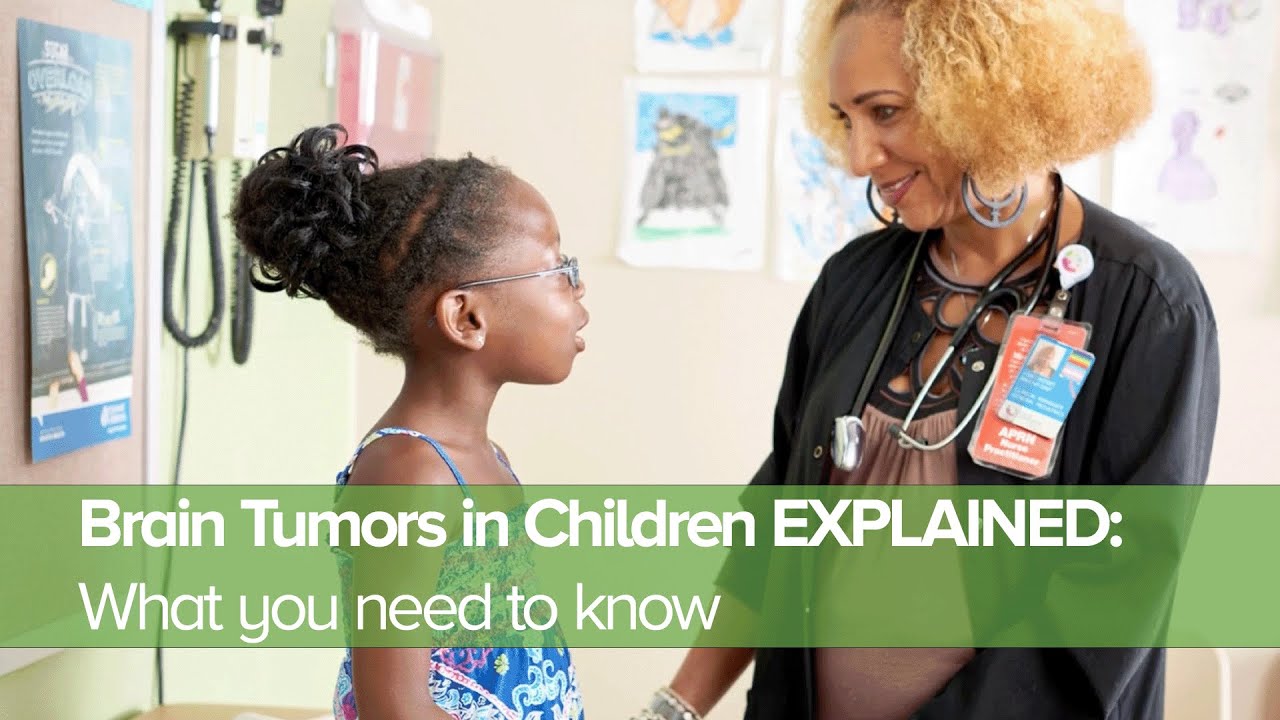 Brain Tumors in Children EXPLAINED: What you need to know