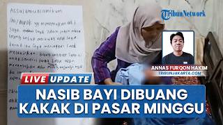 Ketua RT Ungkap Ada Warga Mau Mengadopsi Bayi yang Dibuang di Pasar Minggu, Koordinasi ke Dinsos