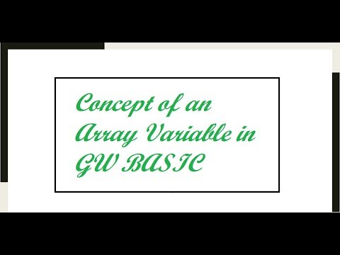 Concept Of Arrays In Gw Basic Numeric Array Gw Basic Programming Tutorials