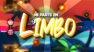 [GP/SEMIDECO] | Mi Parte en LIMBO • Hosted by iINovaGDIi [me] | Geometry Dash