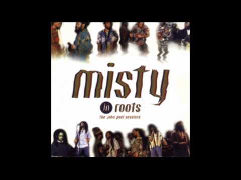 Misty in Roots - Bale Out (The John Peel Sessions)