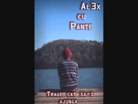 Al3x cu Pante   Trage cat sa i ajunga