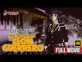 ANG PAGBABALIK NI LEON GUERRERO Full Movie 4K Lito Lapid Josephine Manuel George Estregan