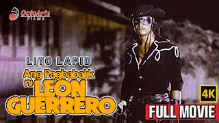 Download lagu ANG PAGBABALIK NI LEON GUERRERO | Full Movie (4K) | Lito Lapid, Josephine Manuel, George Estregan mp3