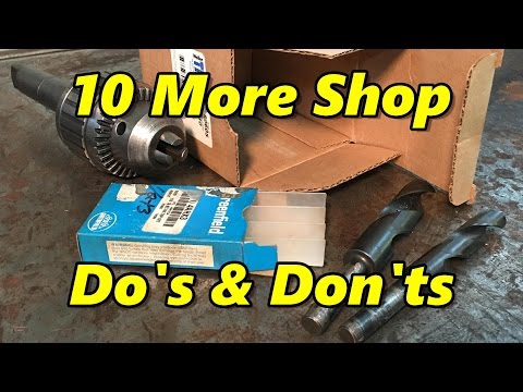 10 More Shop Do's & Don'ts