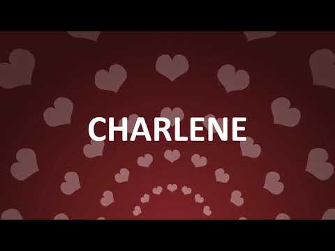 HAPPY BIRTHDAY CHARLENE