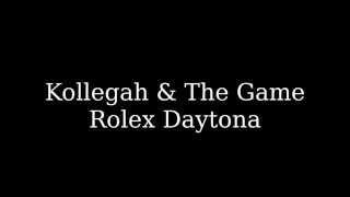 Kollegah feat. The Game : Rolex Daytona