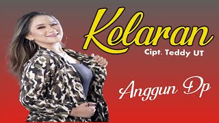 Download lagu KELARAN ANGGUN DP Koplo LARASATI MUSIC... mp3