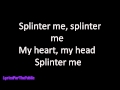 Skillet - Splinter Lyrics