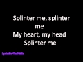 Skillet - Splinter Lyrics 
