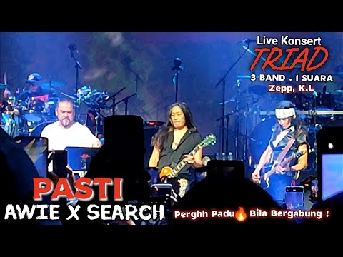 🔥Perghh Padu Bila BERGABUNG❗PASTI - Awie X Search 🔴Live Konsert TRIAD, Zepp K.L..14.02.2025