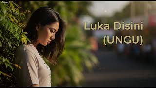Download lagu Luka Disini - Ungu (Versi Cover) Paling Emosional dan Menyentuh mp3 Download lagu Luka Disini - Ungu (Versi Cover) Paling Emosional dan Menyentuh mp3