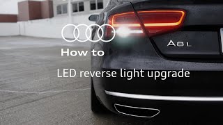 Step by step DIY for A8 and S8 LED reverse lights